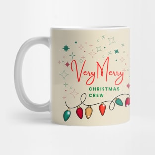 Very Merry Christmas Crew Mug